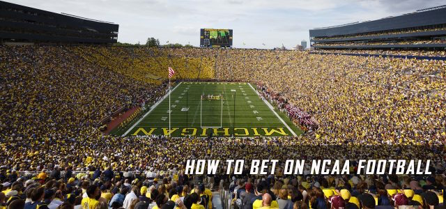 how-to-bet-on-college-football-2023-official-ncaa-betting-guide