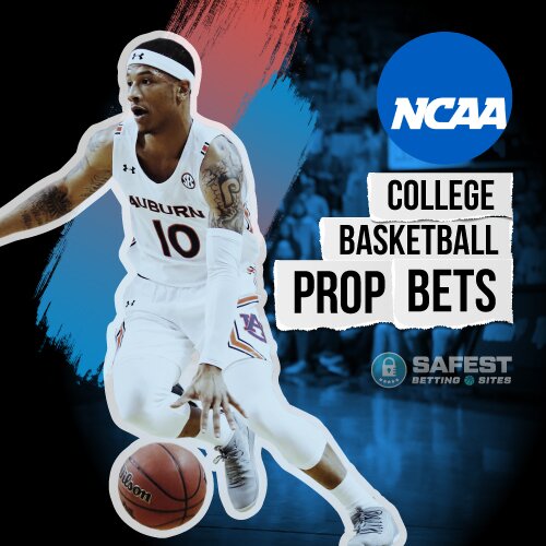 College Basketball Prop Bets 2024 NCAAB Prop Betting Guide
