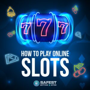 How To Play Slots Online For Money