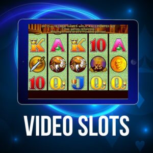 Video Slots