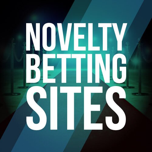 Best Novelty Betting Sites Where To Bet On Entertainment