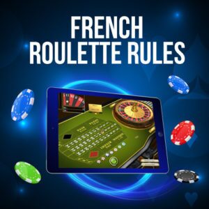 French Roulette Rules