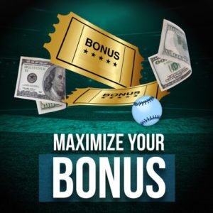 How To Maximize Your MLB Betting Bonus