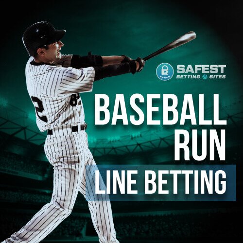 MLB Run Lines Betting Guide To Baseball Run Line Wagers