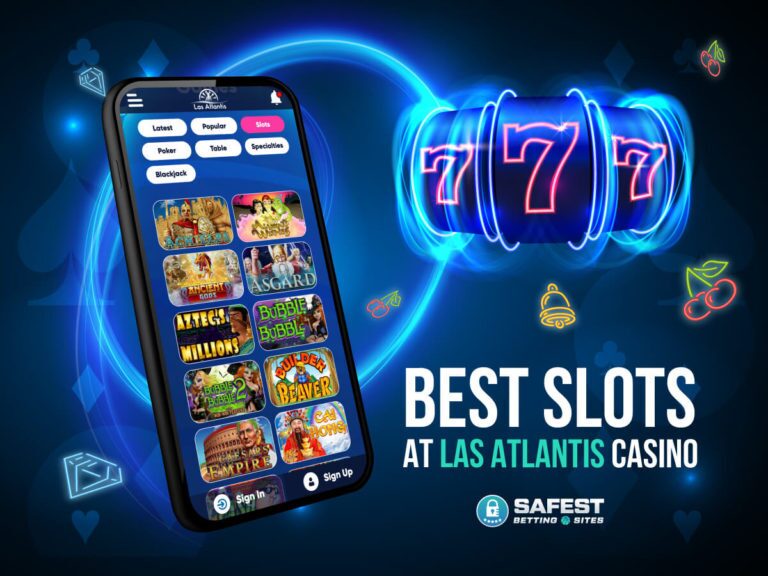 Best Slot Games You Can Play On Las Atlantis Casino In 2024