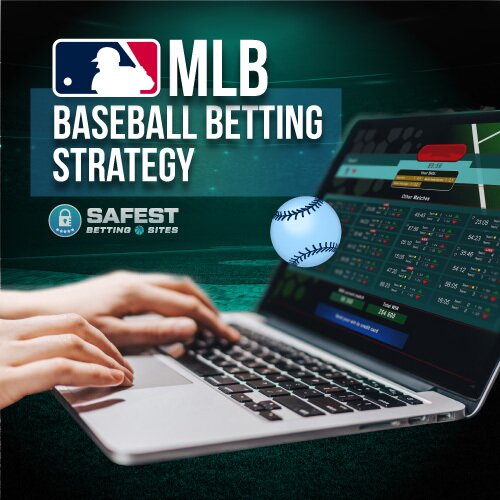 Best Baseball Betting Strategies | Bet On MLB Games Like A Pro